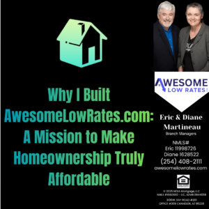 Why I Built AwesomeLowRates.com: A Mission to Make Homeownership Truly Affordable